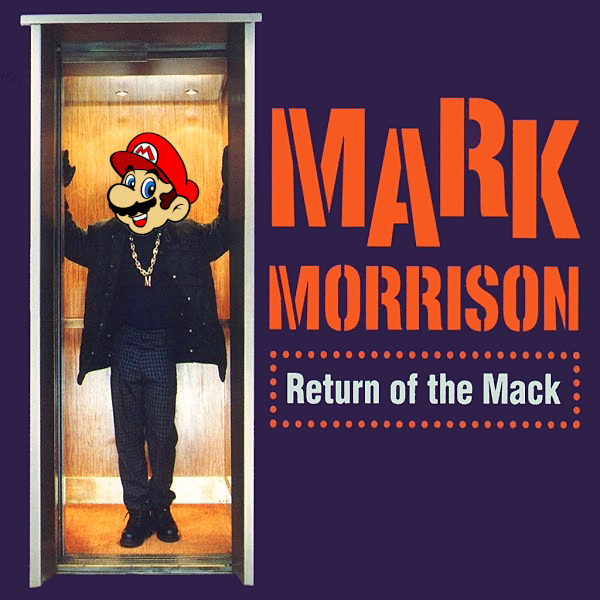 Return of the mack (it's a-me!)